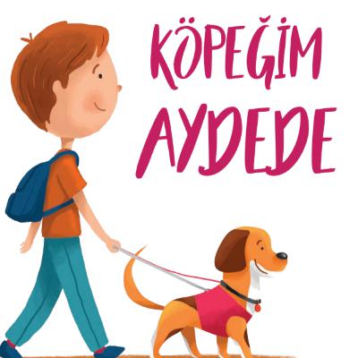 Masal: Köpeğim Aydede