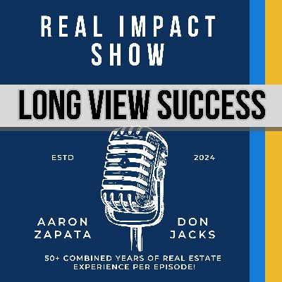 049 - Taking the Long View of Real Estate Sales Success