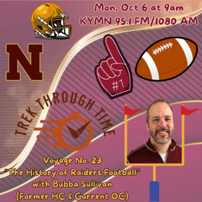 The History of Northfield Raiders Football w/ Bubba Sullivan (Ep. 23)