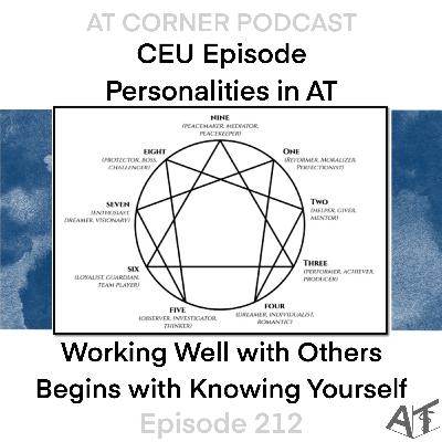 CEU: Personalities in AT - Working Well with Others Begins with Knowing Yourself - 212