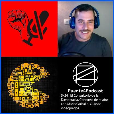 5x24 Cosas Como Consultorio de la Davidcracia, Final Relatos del Cosmere, Concurso de Videojuegos