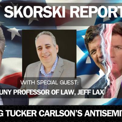 Tucker Carlson’s Obsession With Israel, Ben Shapiro, and Supporters of Israel - Alan Skorski Reports Tucker Carlson’s Obsession With Israel, Ben Shapiro, and Supporters of Israel - Alan Skorski Reports