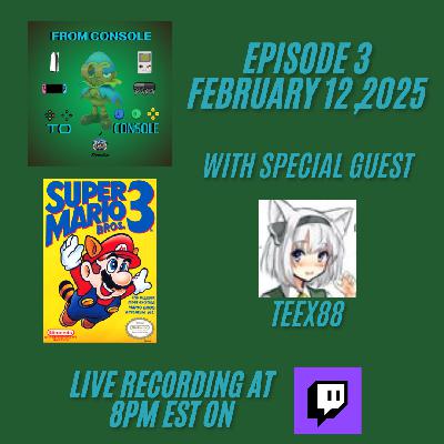 Super Mario Bros.3 w/Teex88 Super Mario Bros.3 w/Teex88