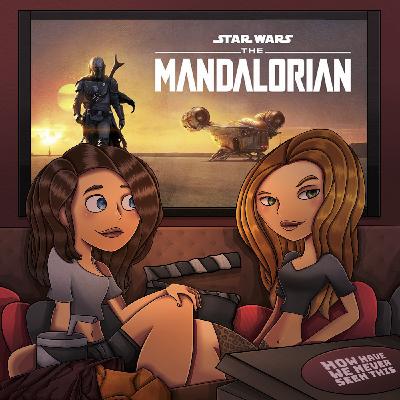The Mandalorian: “This is the Way"