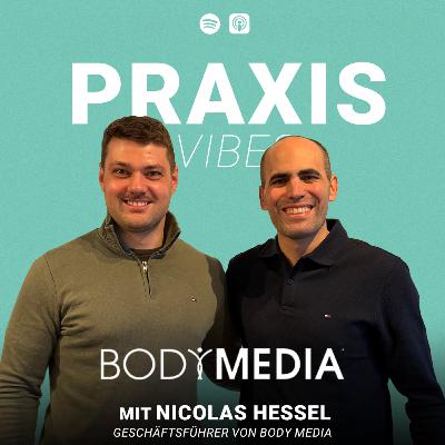 #68 - Behind BODYMEDIA – Nicolas Hessel über Unternehmertum und seine Sicht auf die Physio-Branche