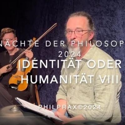 "Identität oder Humanität - Zerbrechlicher Universalismus 8“