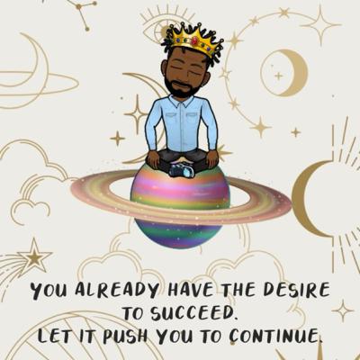 You Already Have the Desire to Succeed. Let it Push you to Continue. You Already Have the Desire to Succeed. Let it Push you to Continue.