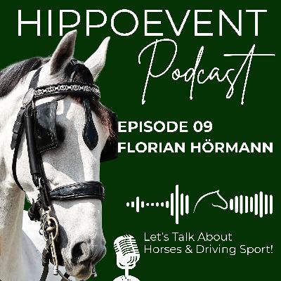 HIPPOEVENT PODCAST Episode 09 - zu Gast: FLORIAN HÖRMANN