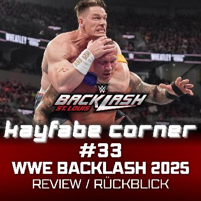 #33 WWE Backlash 2025 Review: Erholt sich die WWE langsam?