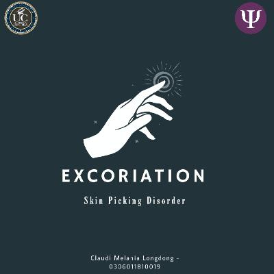Mengenal Excoriation: gangguan mental menarik-narik kulit.