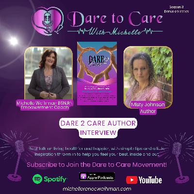 ποΈ Dare 2 Care Author Interview β Misty Johnson ποΈ Dare 2 Care Author Interview β Misty Johnson