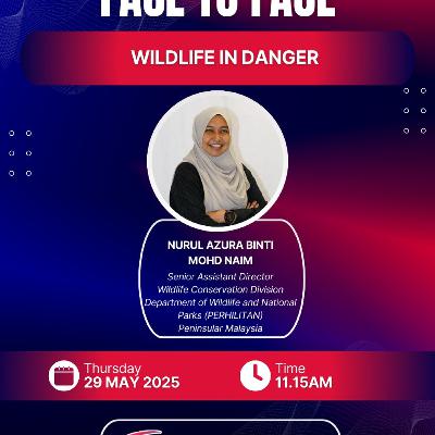 FACE TO FACE: WILDLIFE IN DANGER