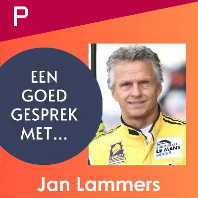 Podcast: Een Goed Gesprek met Jan Lammers, coureur en ondernemer.