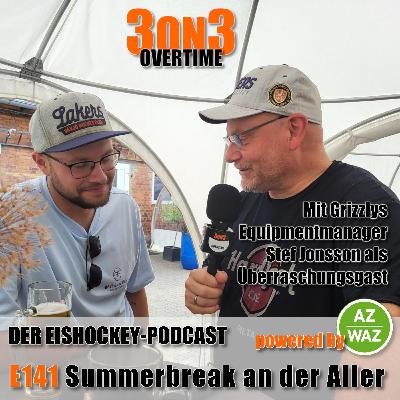 3on3-S07-01 - E141 - Summerbreak an der Aller