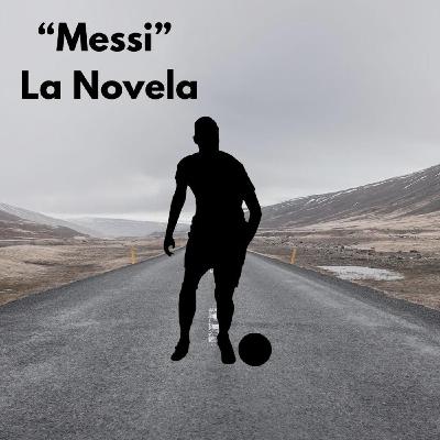 "Messi", La novela
