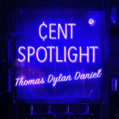 [Cent Spotlight] Talking Tokenized Writing with Thomas Dylan Daniel