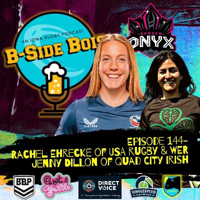 2/20/25 B-Side Bois w/Rachel Ehrecke of USA Rugby & Denver Onyx and Jenny Dillon of Quad City Irish