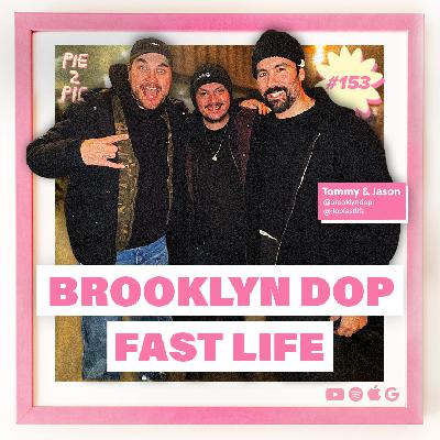 Brooklyn DOP / Fast Life | PIE 2 PIE Pizza Podcast Ep. 153 Brooklyn DOP / Fast Life | PIE 2 PIE Pizza Podcast Ep. 153