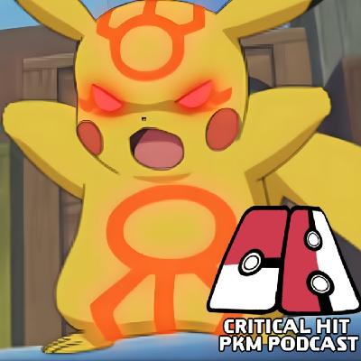 Fue Culpa de Pokémon - CriticalHit Pokémon Podcast 270