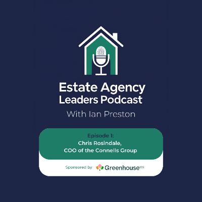 Leading at Scale: Connells Group COO Chris on Culture, Change, & Crisis Management Leading at Scale: Connells Group COO Chris on Culture, Change, & Crisis Management