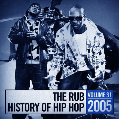 The History of Hip Hop 2005