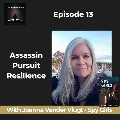 Secrets, Justice, and a Double Agent | Spy Girls by Joanna Vander Vlugt | EP13
