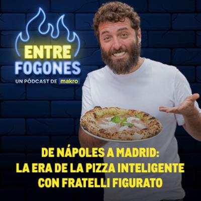 De Nápoles a Madrid: La era de la pizza inteligente con Fratelli Figurato
