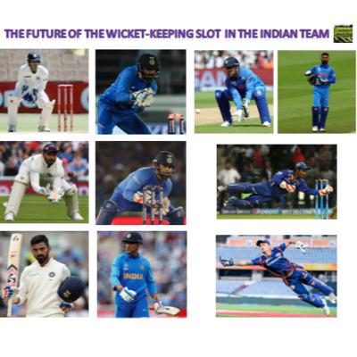 The future of the Wicket-keeping slot in the Indian team