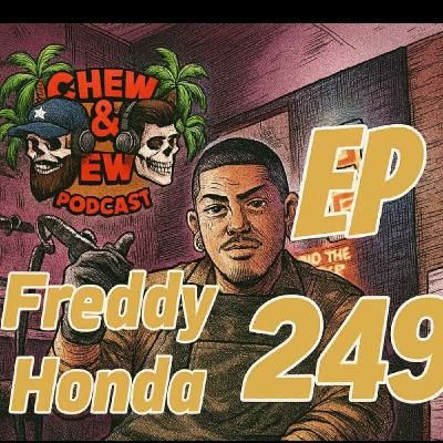 Freddy Honda episode 249