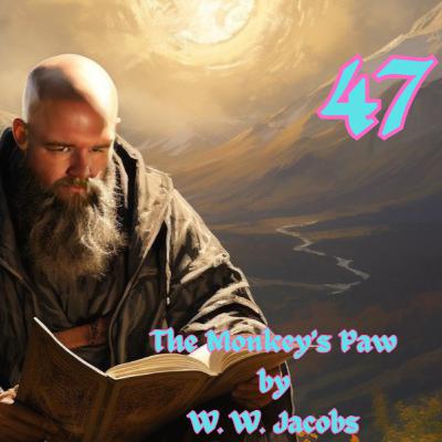 The Monkey's Paw by W. W. Jacobs The Monkey's Paw by W. W. Jacobs