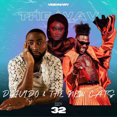 Davido & The New Cats: Burna Boy, Zilla Oaks & Bloody CIV [32]