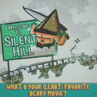 #302: Silent Hill (2006) #302: Silent Hill (2006)