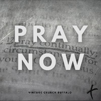 Pray Now - What's The Deal With Unanswered Prayer? - 6-25-23