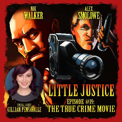 The True Crime Movie, Pt. 1 with Gillian Pensavalle of True Crime Obsessed