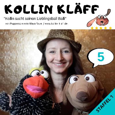 5 Kollin Kläff sucht seinen Lieblingsball - Pepe Piep