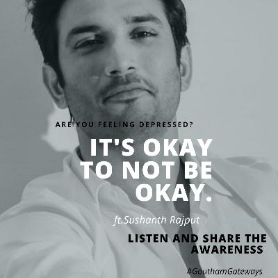 It's Okay to Not be Okay ft. Sushant Rajput | Spiritual science | Telugu Podcast | S3 E 03 It's Okay to Not be Okay ft. Sushant Rajput | Spiritual science | Telugu Podcast | S3 E 03