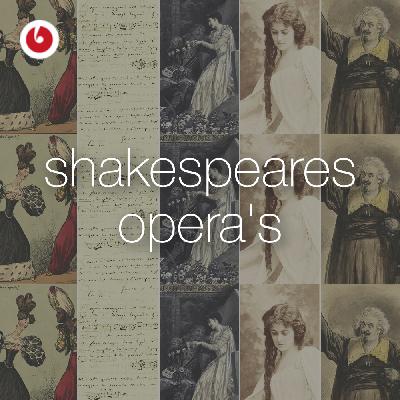 Shakespeares opera's