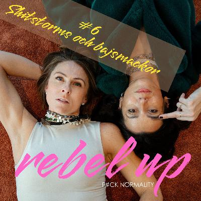 6 Shitstorms & bajsmackor 6 Shitstorms & bajsmackor