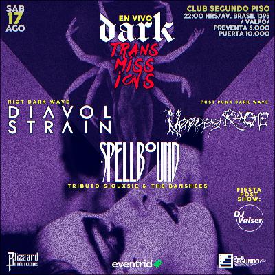 DARK TRANSMISSIONS, LA FIESTA GÓTICA DEFINITIVA LLEGA A VALPARAÍSO