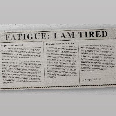 Real Life Issues | Fatigue
