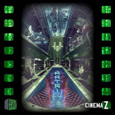 CZ: 020: The Matrix CZ: 020: The Matrix