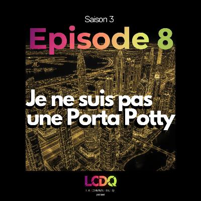 Je ne suis pas une Porta Potty