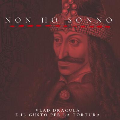 Vlad Dracula e il gusto per la tortura