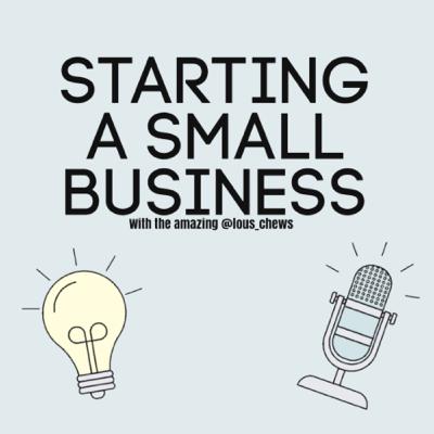 Starting your small business!