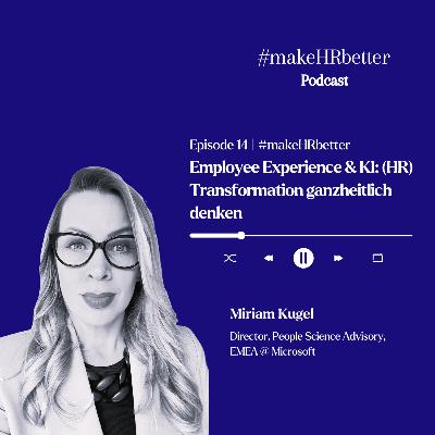 Employee Experience & KI: (HR) Transformation ganzheitlich denken Employee Experience & KI: (HR) Transformation ganzheitlich denken