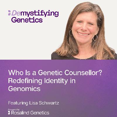Who Is a Genetic Counsellor? Redefining Identity in Genomics Who Is a Genetic Counsellor? Redefining Identity in Genomics