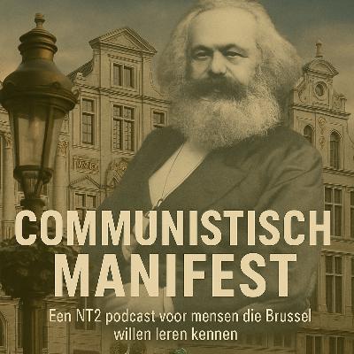 Aflevering 2 - Het communistisch manifest Aflevering 2 - Het communistisch manifest