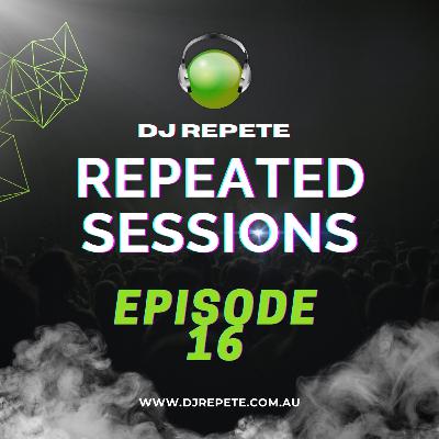 Repeated Sessions: Episode 16