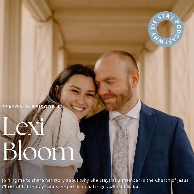 season 2 episode 12: RECOVERY ft. Lexi Bloom (Video Episode)