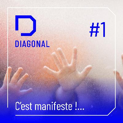 #1 C'est manifeste ! ...